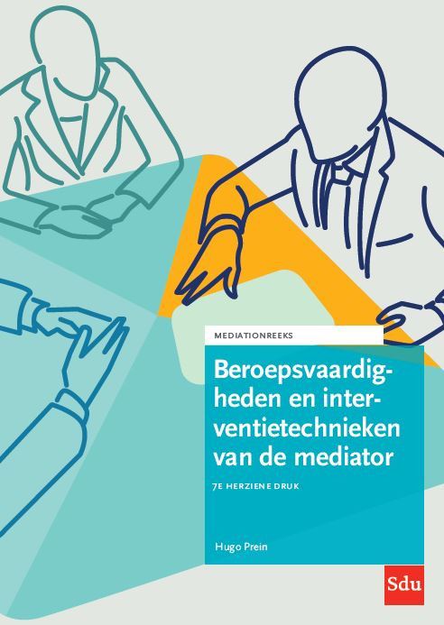 Beroepsvaardigheden en interventietechnieken van de mediator / Mediation reeks / 2