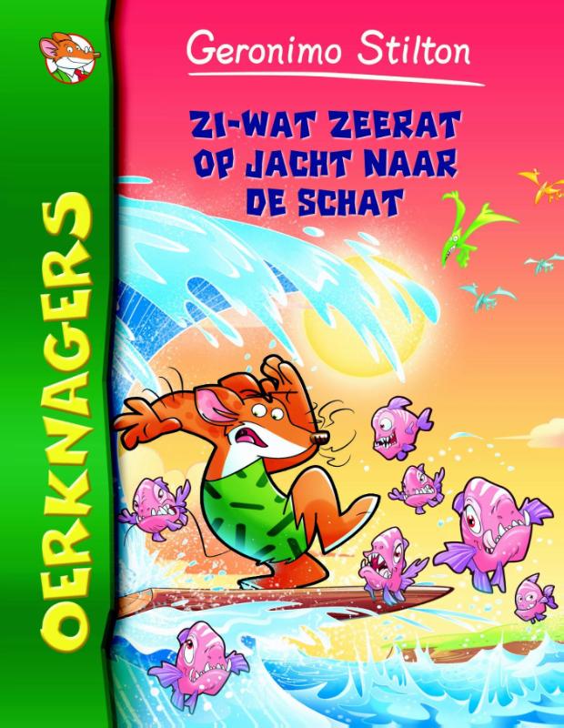 Oerknagers 8-Zi-Wat Zeerat op jacht naar de schat