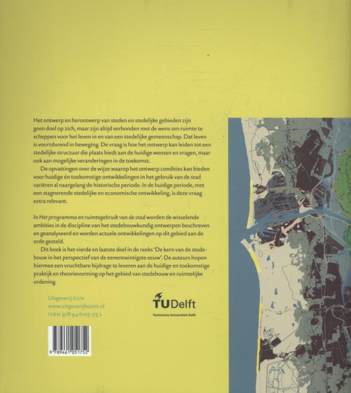 Het programma en ruimtegebruik van de stad achterkant