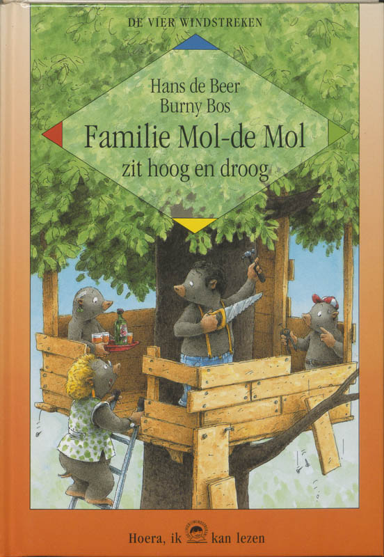 Familie Mol-de Mol zit hoog en droog / Hoera, ik kan lezen!