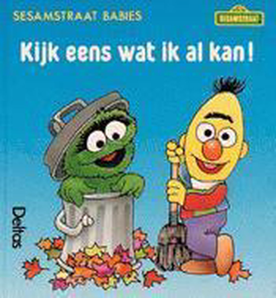 Kijk eens wat ik al kan! / Sesamstraat babies