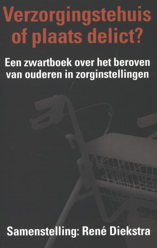 Verzorgingshuis of plaats delict