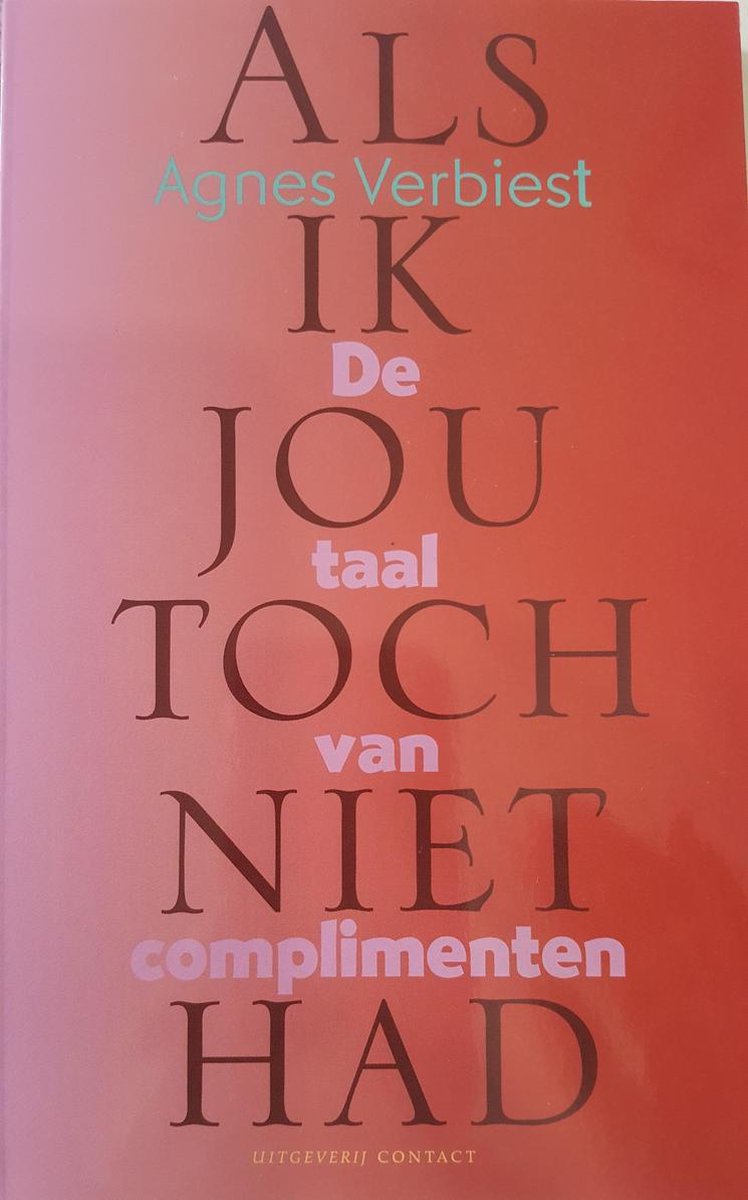 Als Ik Jou Toch Niet Had