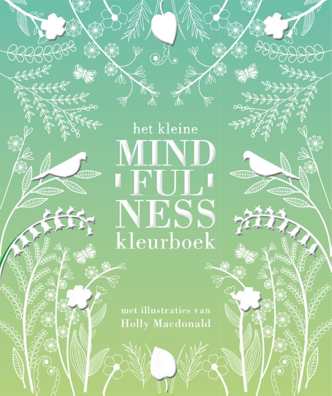 Het kleine mindfulness kleurboek