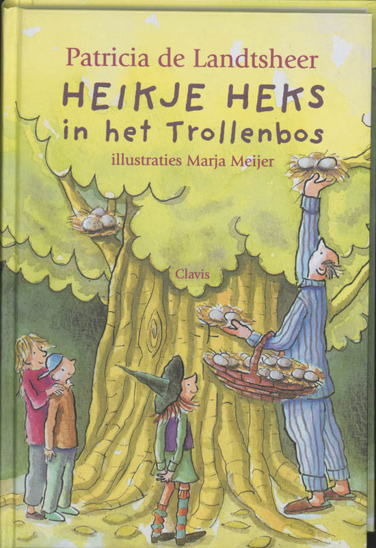 Heikje Heks In Het Trollenbos