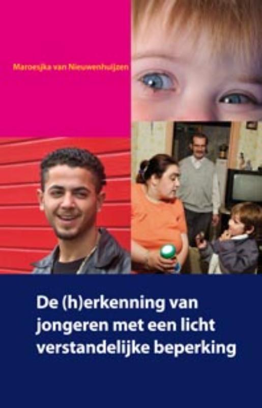 De (h)erkenning van jongeren met licht verstandelijke beperking