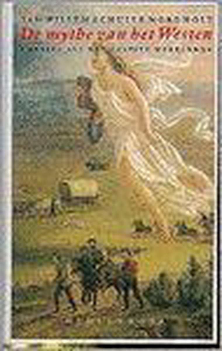 De mythe van het Westen / Meulenhoff editie / E 1253