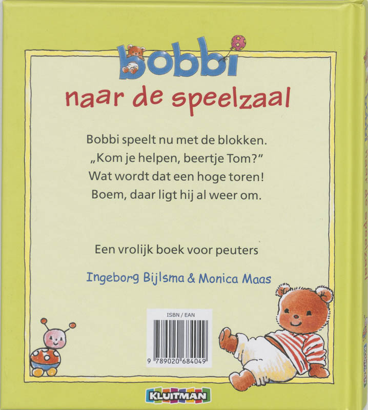 Bobbi naar de speelzaal achterkant