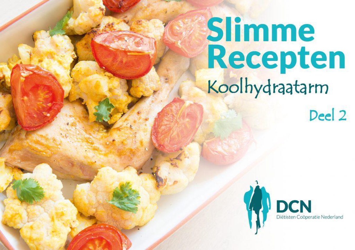 Slimme recepten Koolhydraatarm deel 2