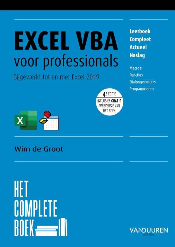 Excel VBA voor professionals / Het complete boek