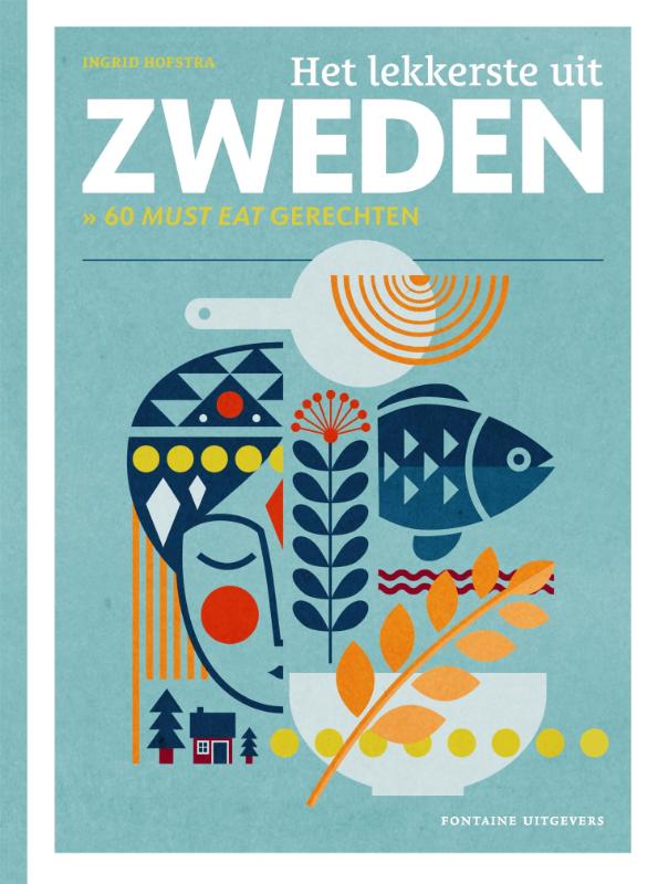 Het lekkerste uit Zweden / Het lekkerste uit...
