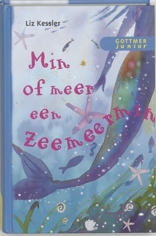 Min of meer een zeemeermin / Gottmer Junior