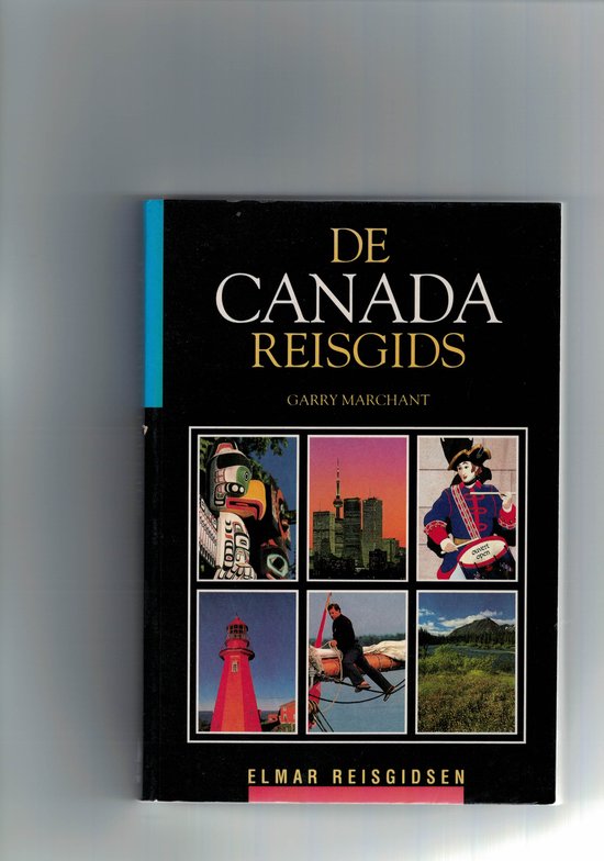 De Canada reisgids / Elmar reishandboeken