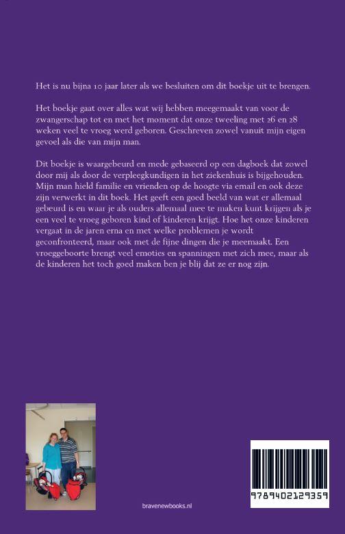 De weerspiegelingen van een te vroeg geboren bijzondere tweeling achterkant
