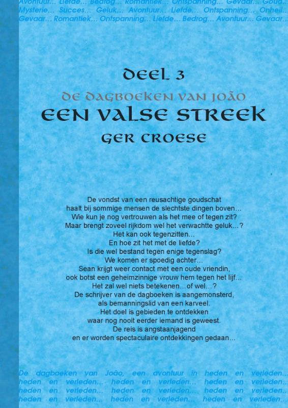 De dagboeken van Joao 3 - Een valse streek