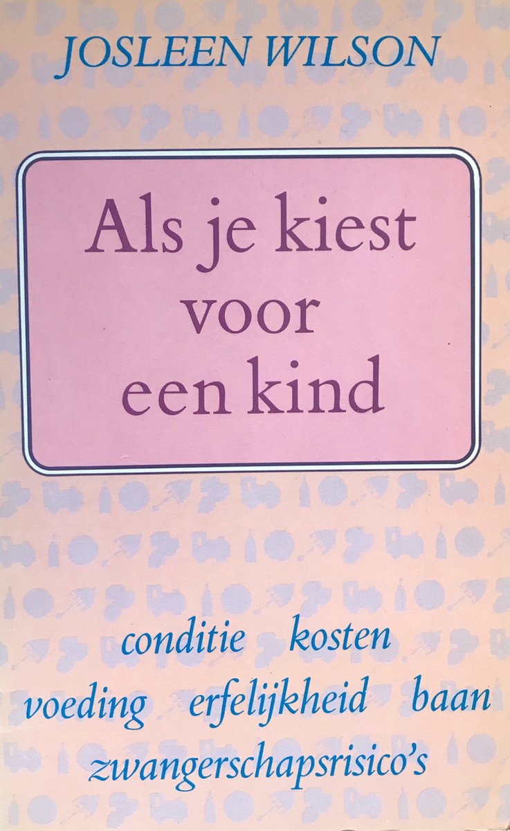 ALS JE KIEST VOOR EEN KIND