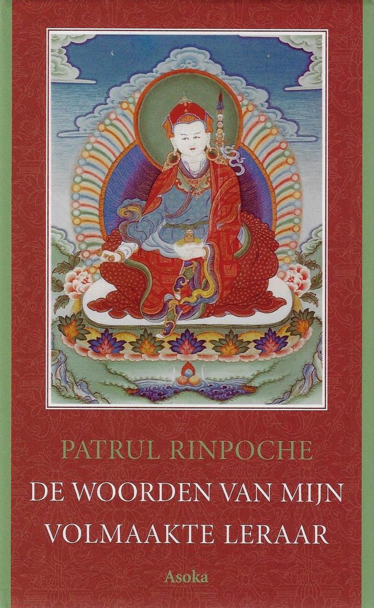 De woorden van mijn volmaakte leraar / Asoka klassieke tekstbibliotheek / 8