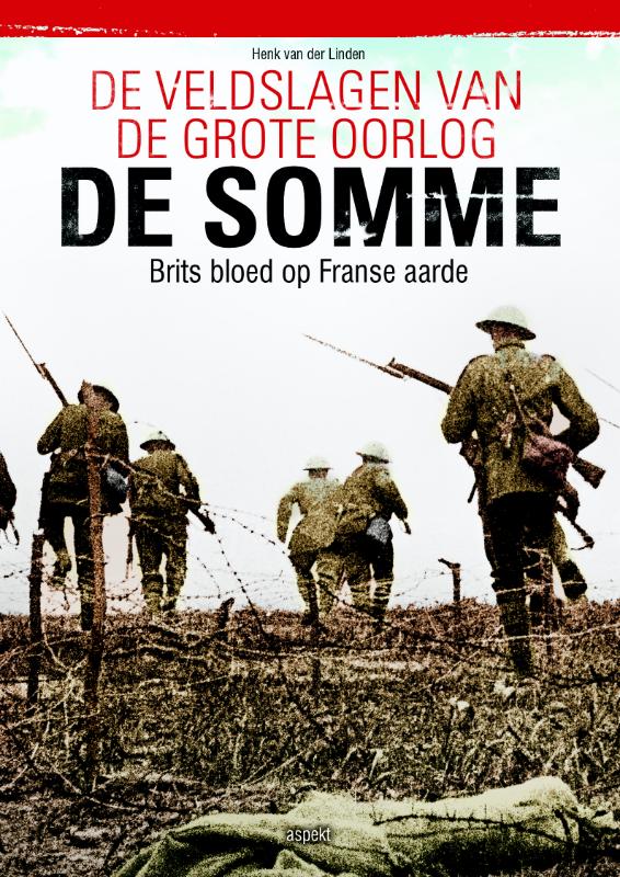 De Somme / De veldslagen van de Grote Oorlog