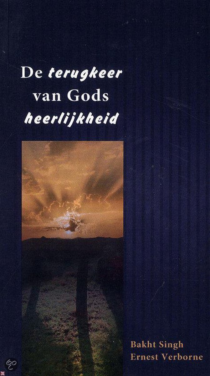 De terugkeer van Gods heerlijkheid