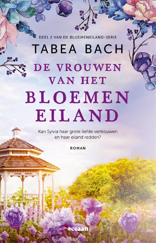 De vrouwen van het bloemeneiland / Het bloemeneiland / 2