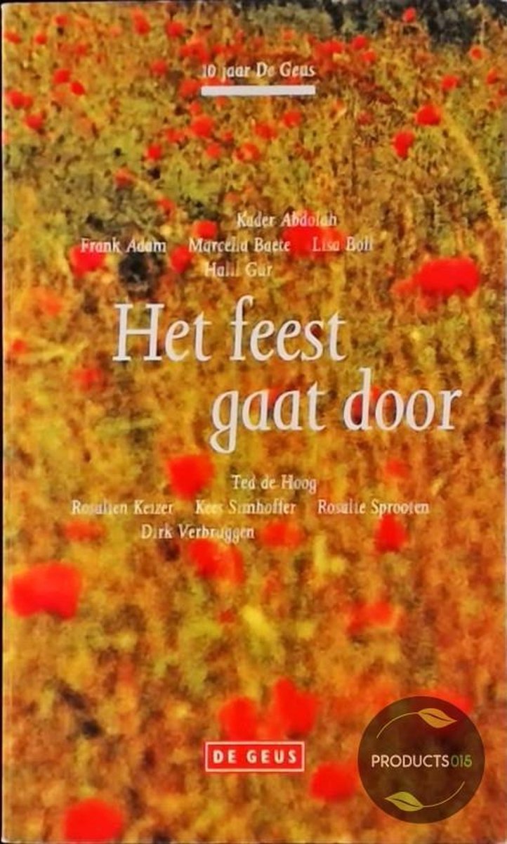 Het feest gaat door
