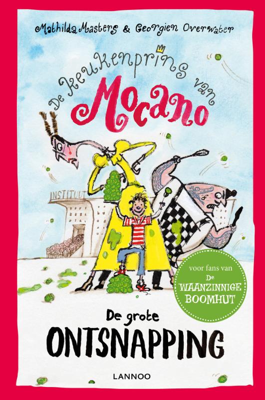 De grote ontsnapping / De keukenprins van Mocano / 4