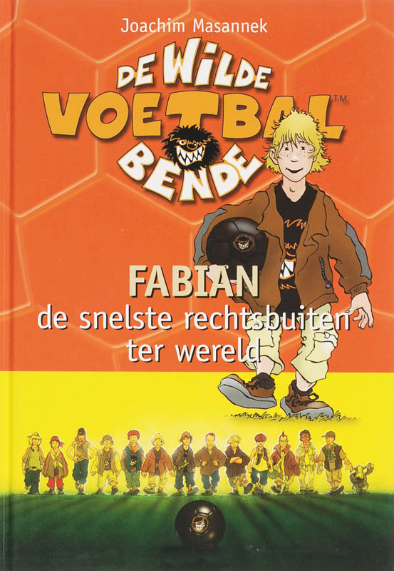 Fabian de snelste rechtsbuiten ter wereld / De wilde voetbalbende / 8
