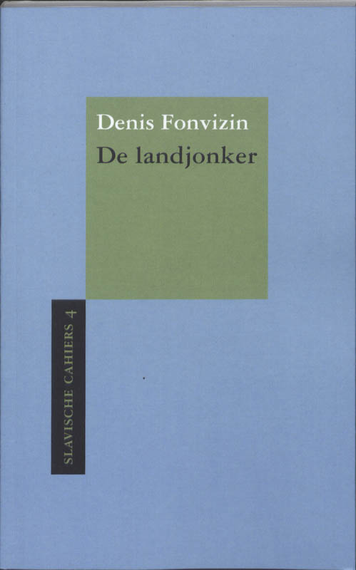 Slavische Cahiers 4 -   De landjonker