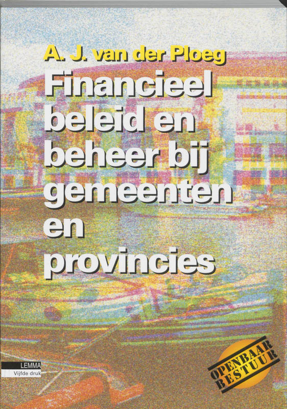 Financieel beleid en beheer bij gemeenten en provincies