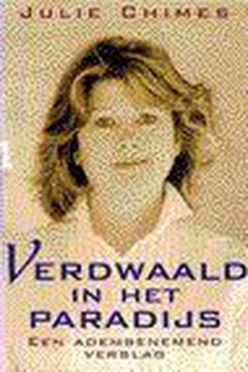 Verdwaald in het paradijs / Rainbow pocketboeken / 380
