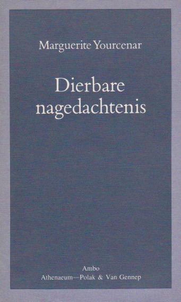 Dierbare nagedachtenis