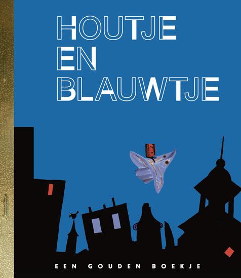 Houtje en Blauwtje / Gouden Boekjes