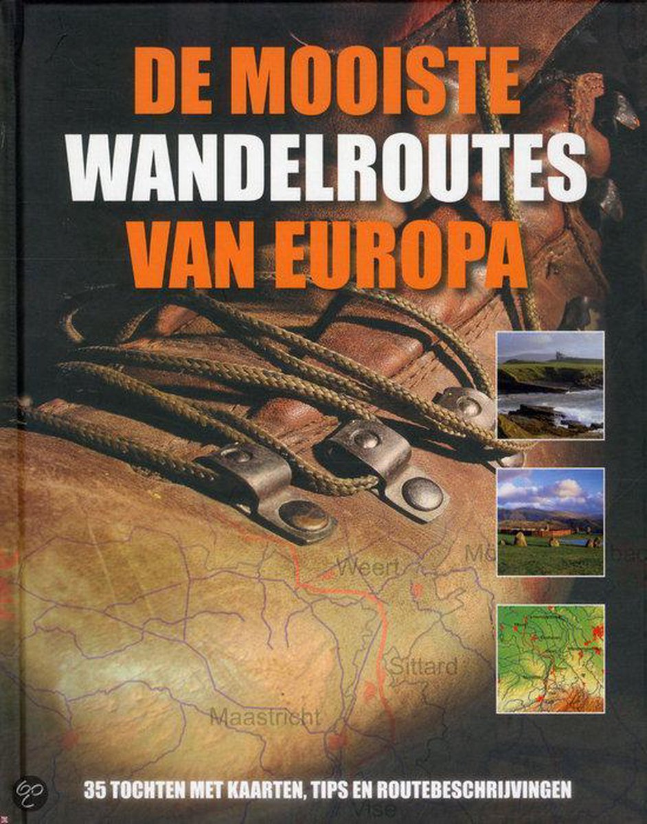 De Mooiste Wandelroutes Van Europa