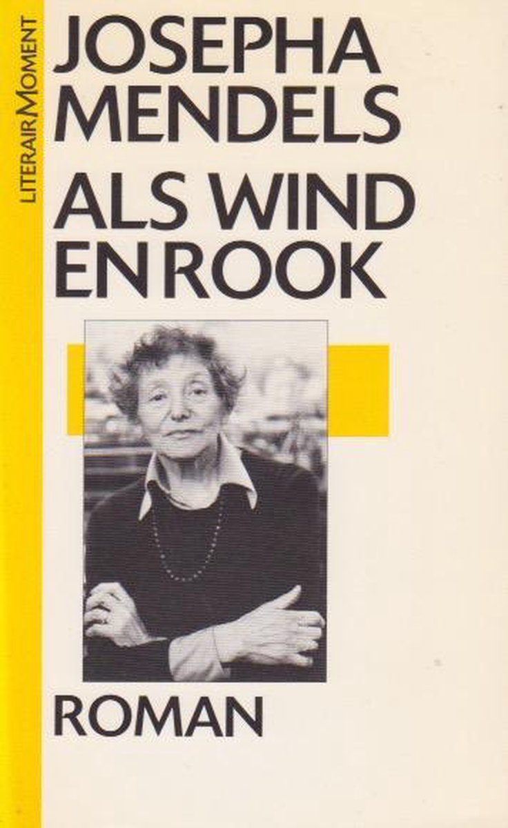 Als wind en rook / Meulenhoff quarto