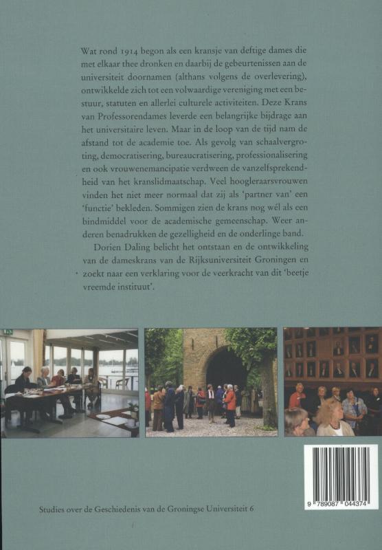 De krans / Studies over de Geschiedenis van de Groningse Universiteit / 6 achterkant