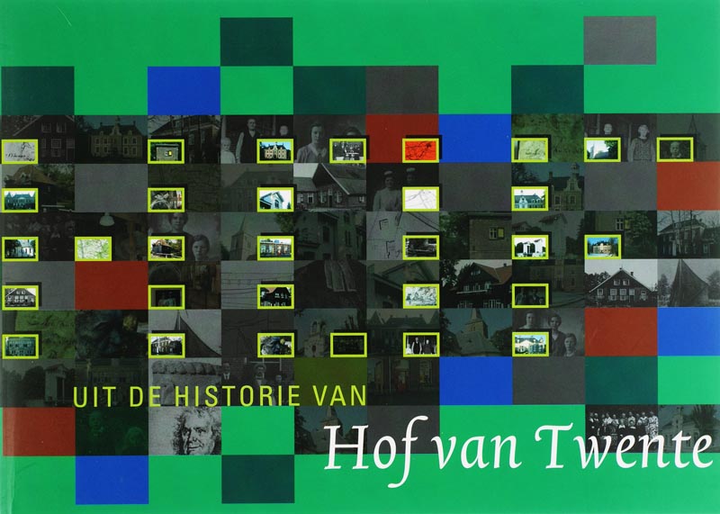 Uit de historie van hof van twente