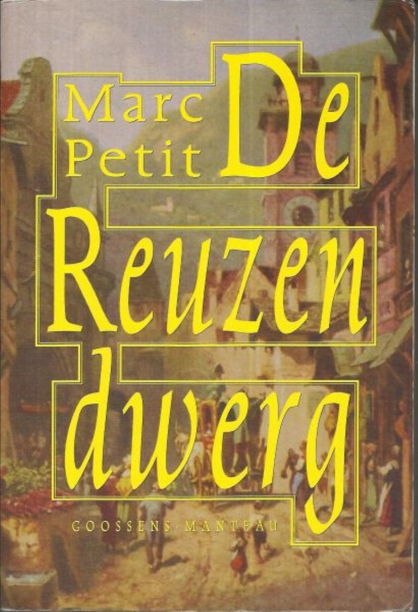 De reuzendwerg - M. Petit