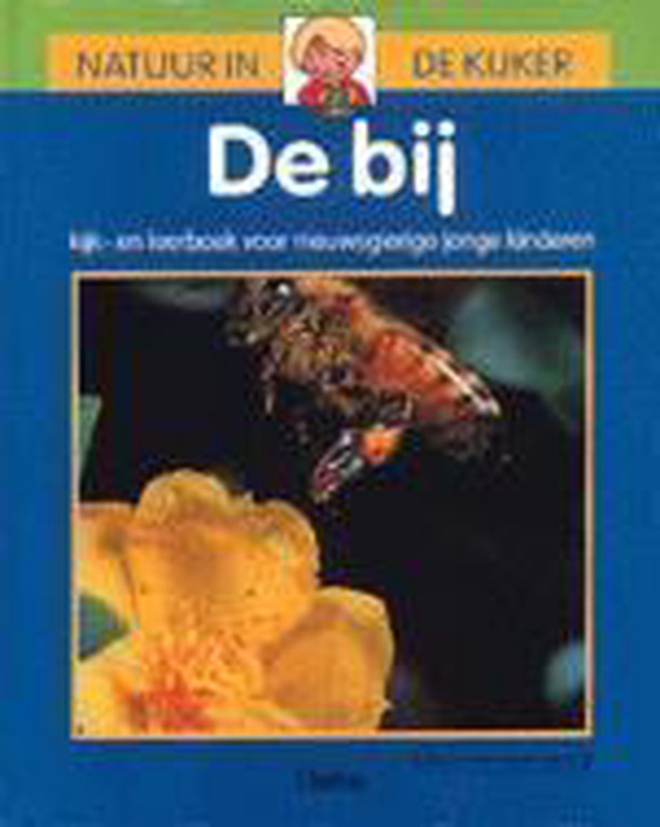 De bij / Natuur in de kijker