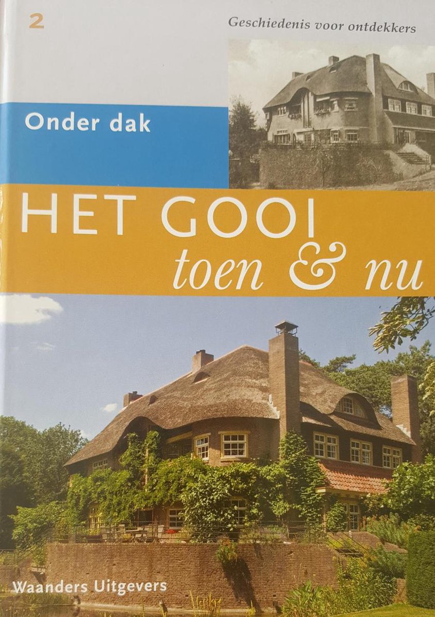 Het Gooi Toen En Nu Dl 02