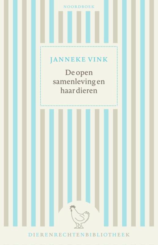 De open samenleving en haar dieren / Dierenrechtenbibliotheek