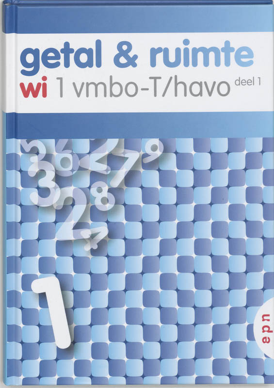 Getal en Ruimte / 1 Vmbo-T/havo deel 1