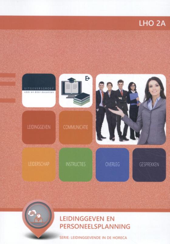 LHO 2a : Leidinggeven en personeelsplanning