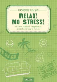 Relax! No stress! / Krabbelblok