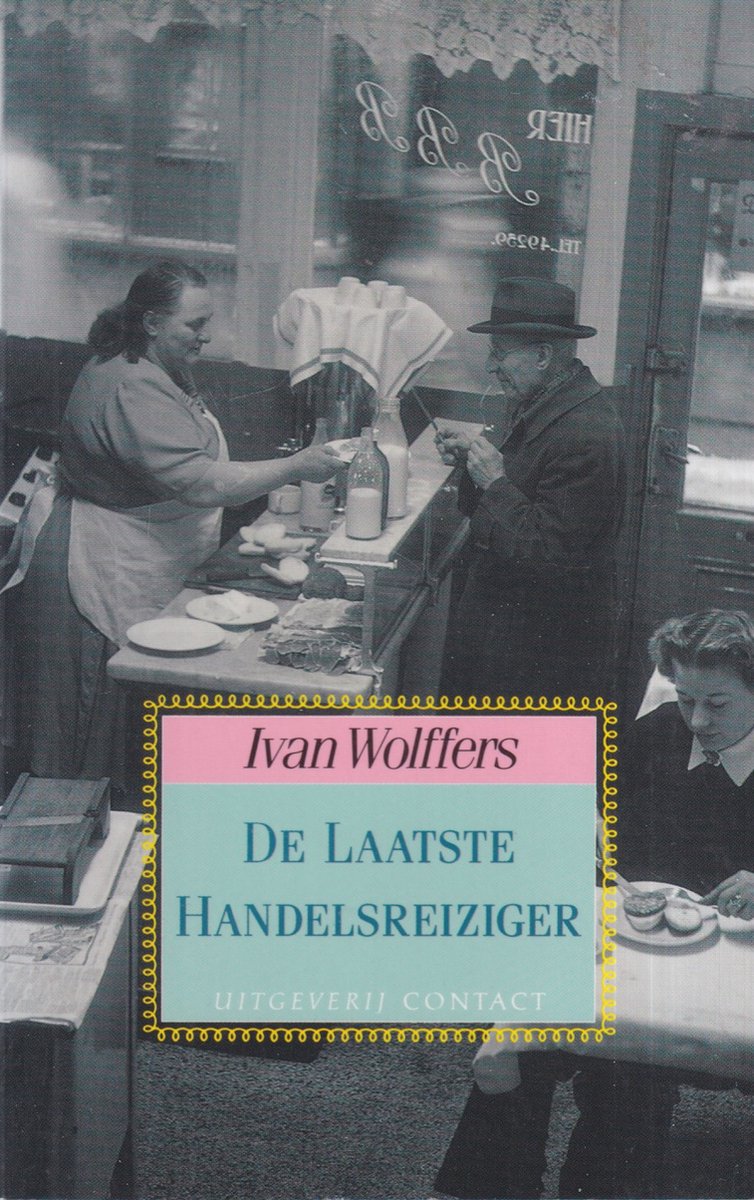 De Laatste Handelsreiziger