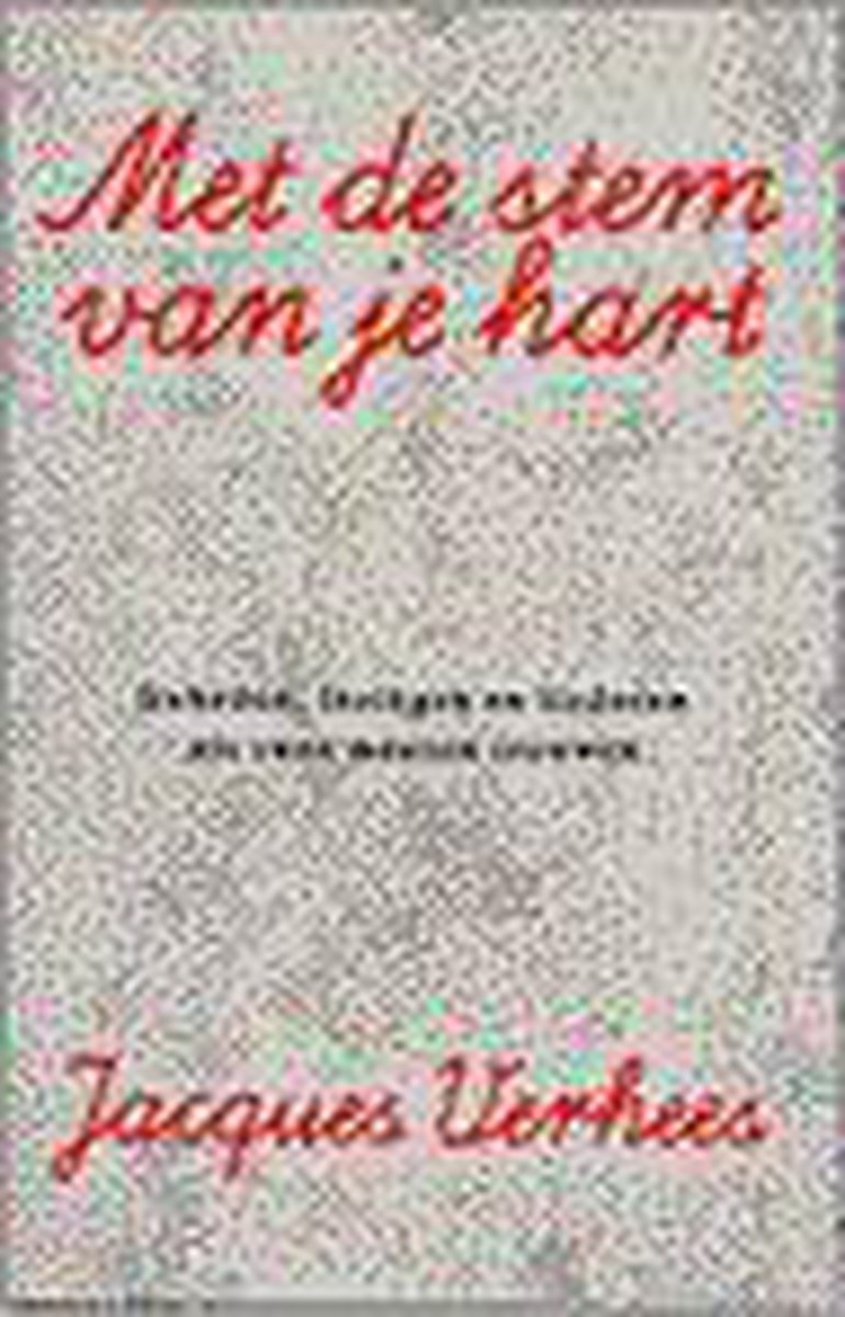Met de stem van je hart