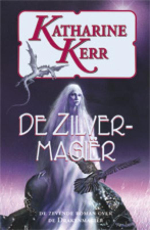 De zilvermagier / Drakenmagier / 7