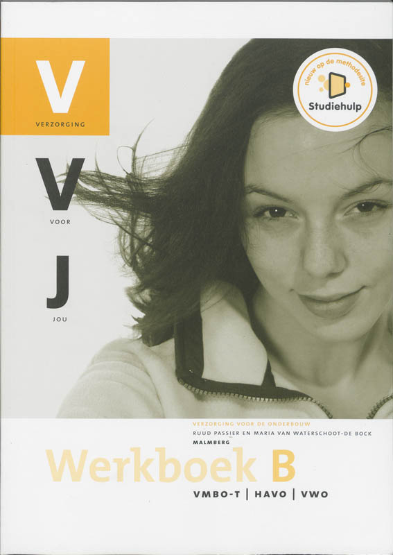 Verzorging voor jou vmbo-t/havo/vwo werkboek b