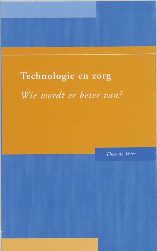 Technologie En Zorg