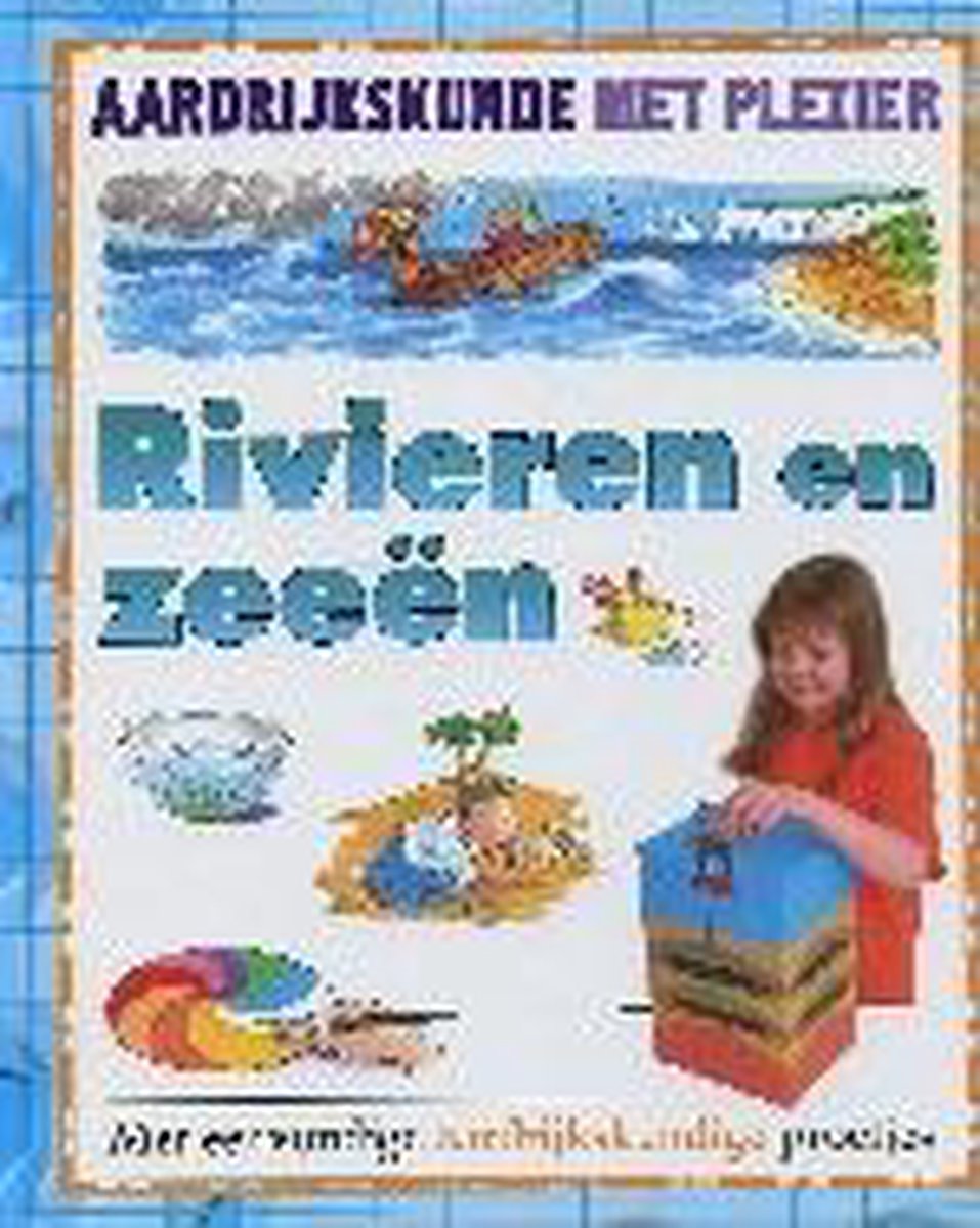 Rivieren / Aardrijkskunde met plezier
