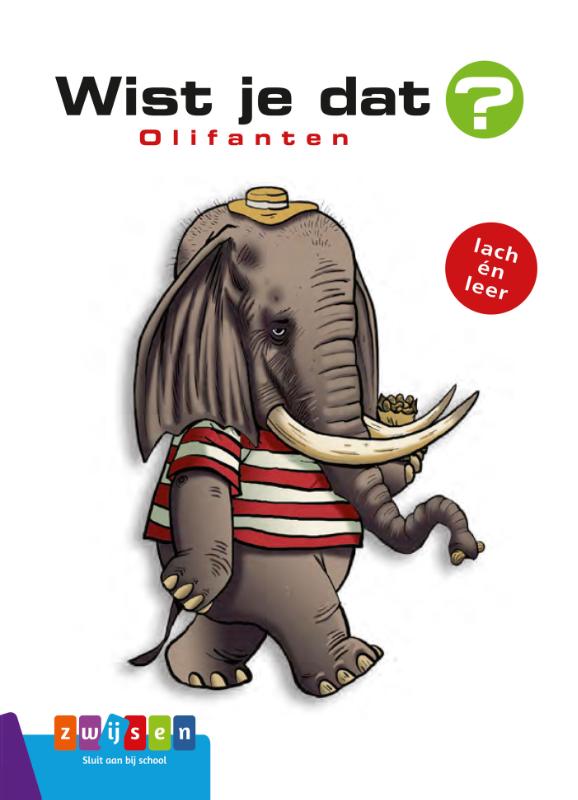 Olifanten / Wist je dat?